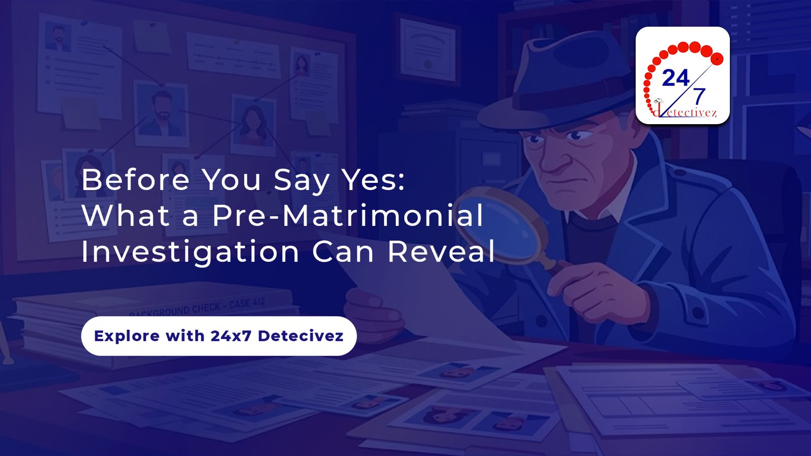 What a Pre Matrimonial Investigation Can Reveal