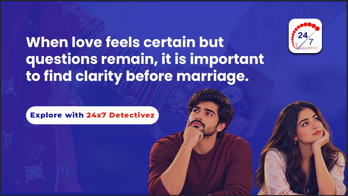 When Love Feels Certain but the Questions Remain So  it is important to find clarity before marriage